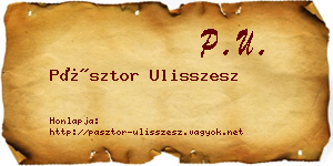 Pásztor Ulisszesz névjegykártya